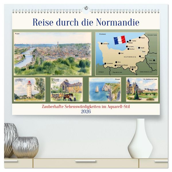 Reise durch die Normandie (hochwertiger Premium Wandkalender 2026 DIN A2 quer) Kunstdruck in Hochglanz