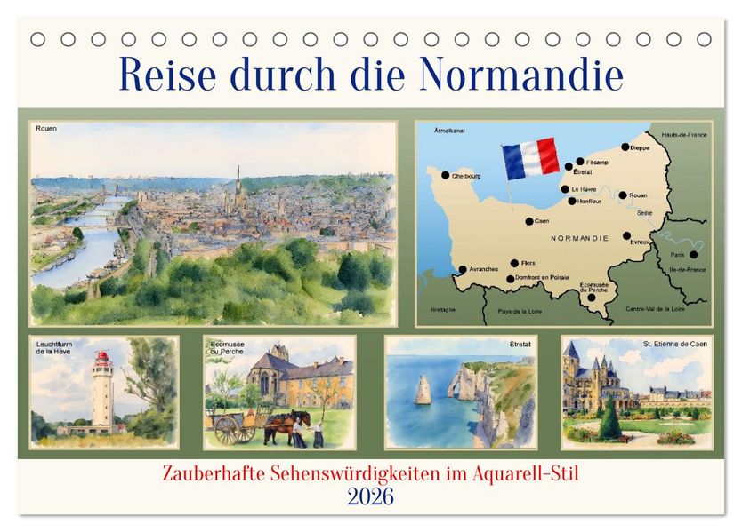 Reise durch die Normandie (Tischkalender 2026 DIN A5 quer) CALVENDO Monatskalender