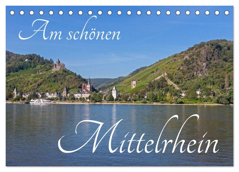 Am schönen Mittelrhein (Tischkalender 2026 DIN A5 quer) CALVENDO Monatskalender
