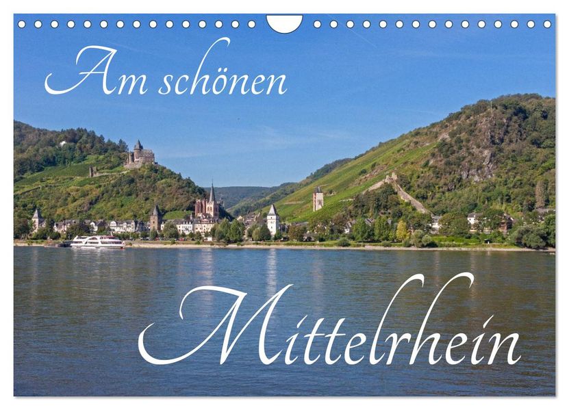 Am schönen Mittelrhein (Wandkalender 2026 DIN A4 quer) CALVENDO Monatskalender