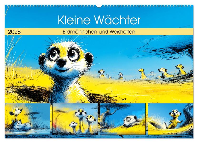 Kleine Wächter. Erdmännchen und Weisheiten (Wandkalender 2026 DIN A2 quer) CALVENDO Monatskalender