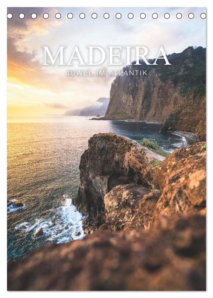 Madeira - Das Juwel im Atlantik (Tischkalender 2026 DIN A5 hoch) CALVENDO Monatskalender