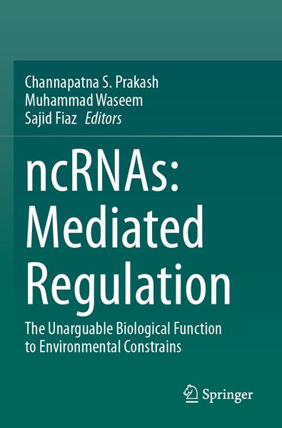 ncRNAs: Mediated Regulation