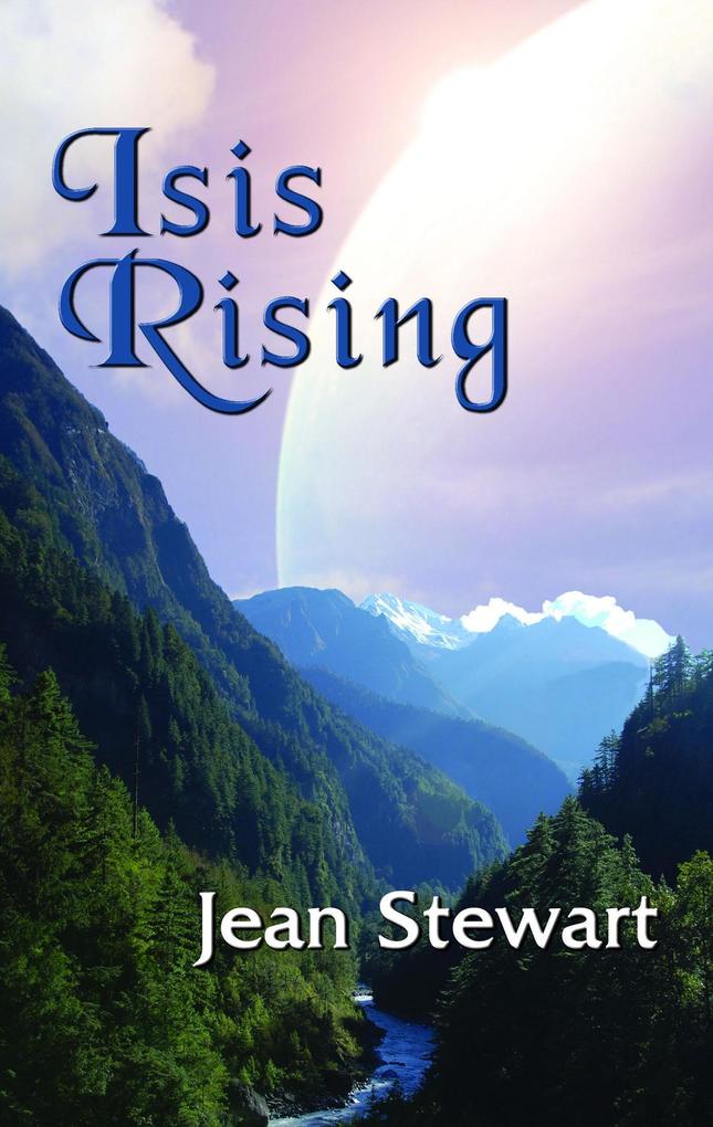 Isis Rising (Isis Trilogy #2)