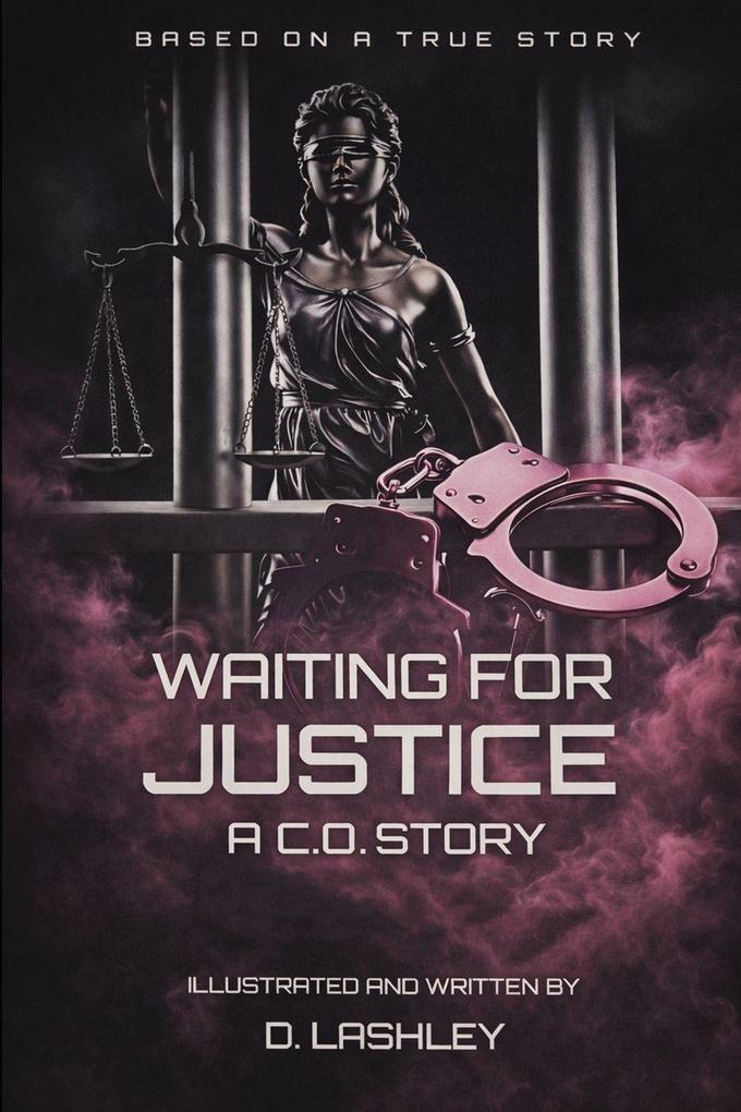 Waiting For Justice