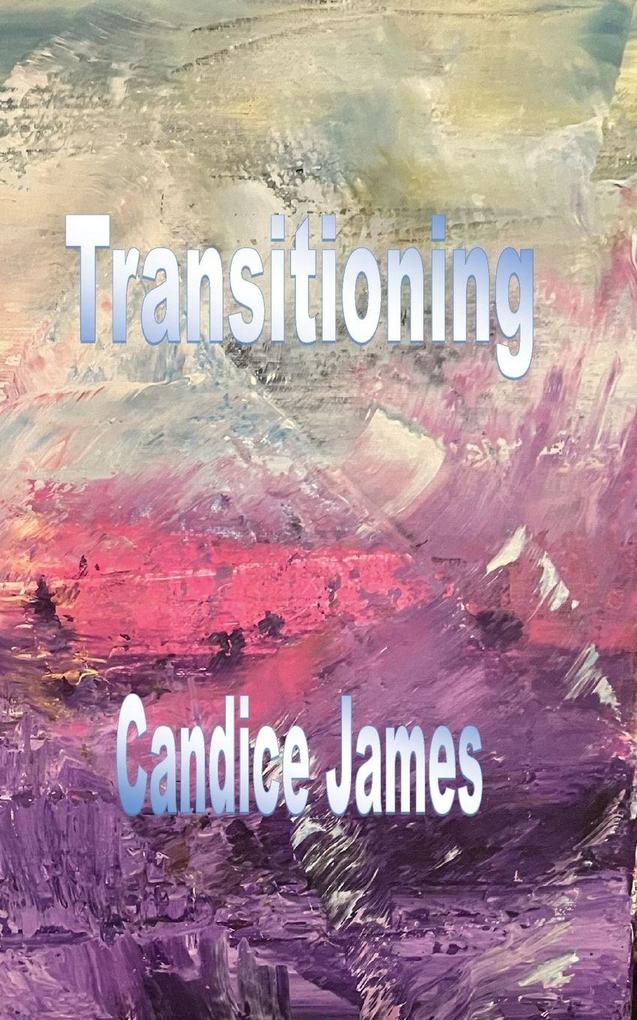 Transitioning