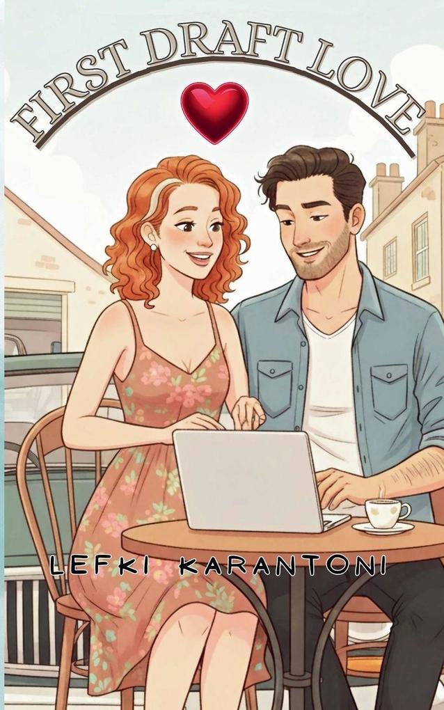 First Draft Love