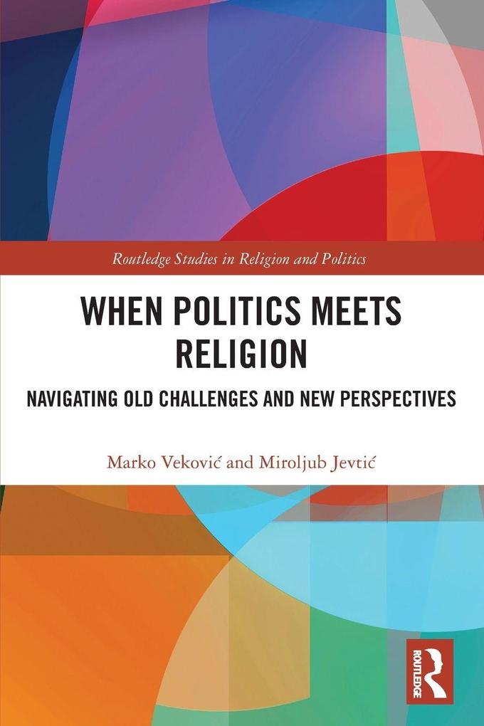 When Politics Meets Religion