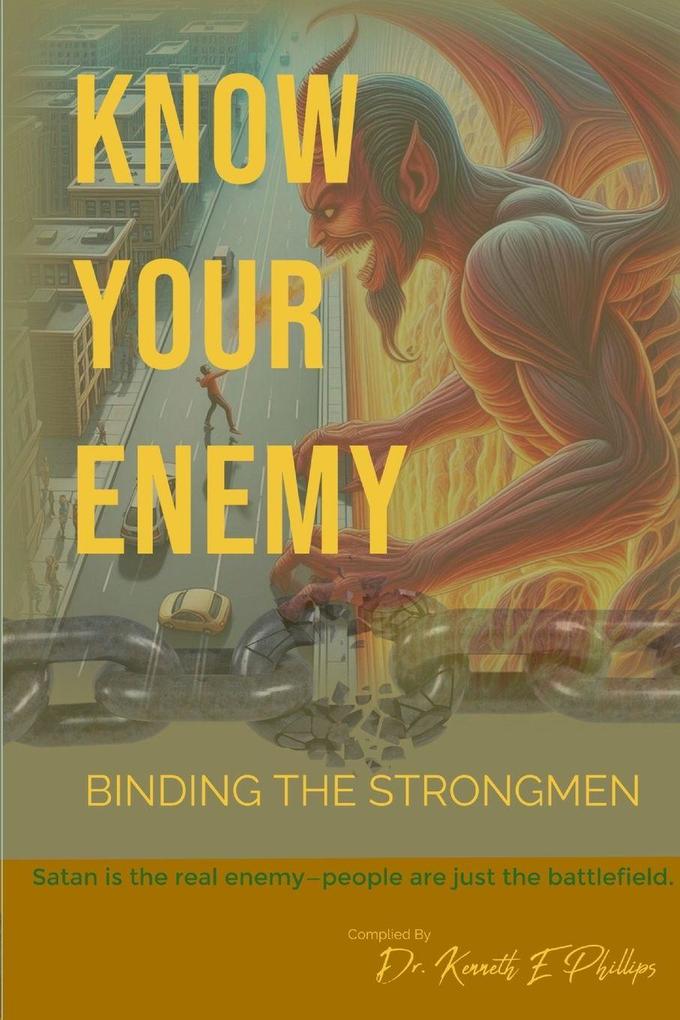 KNOW YOUR ENEMY