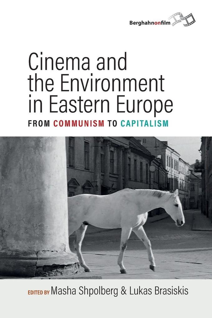 Cinema and the Environment in Eastern Europe