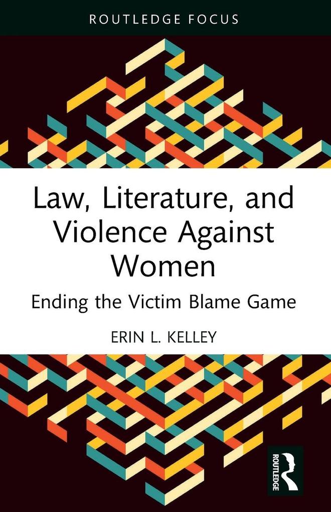 Law Literature and Violence Against Women