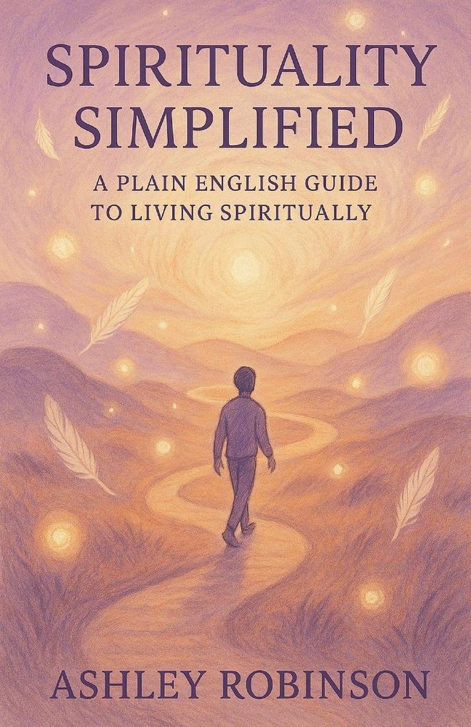 Spirituality Simplified