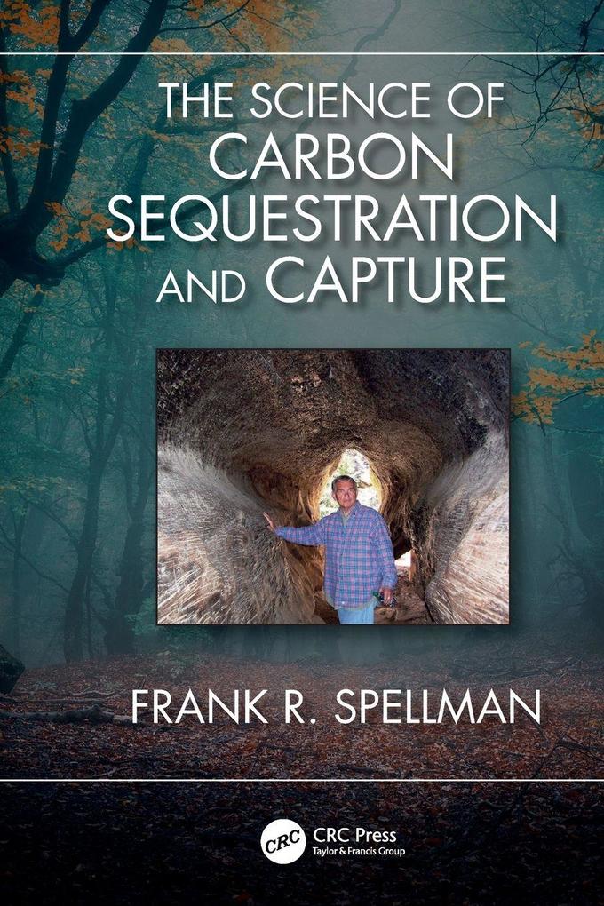 The Science of Carbon Sequestration and Capture