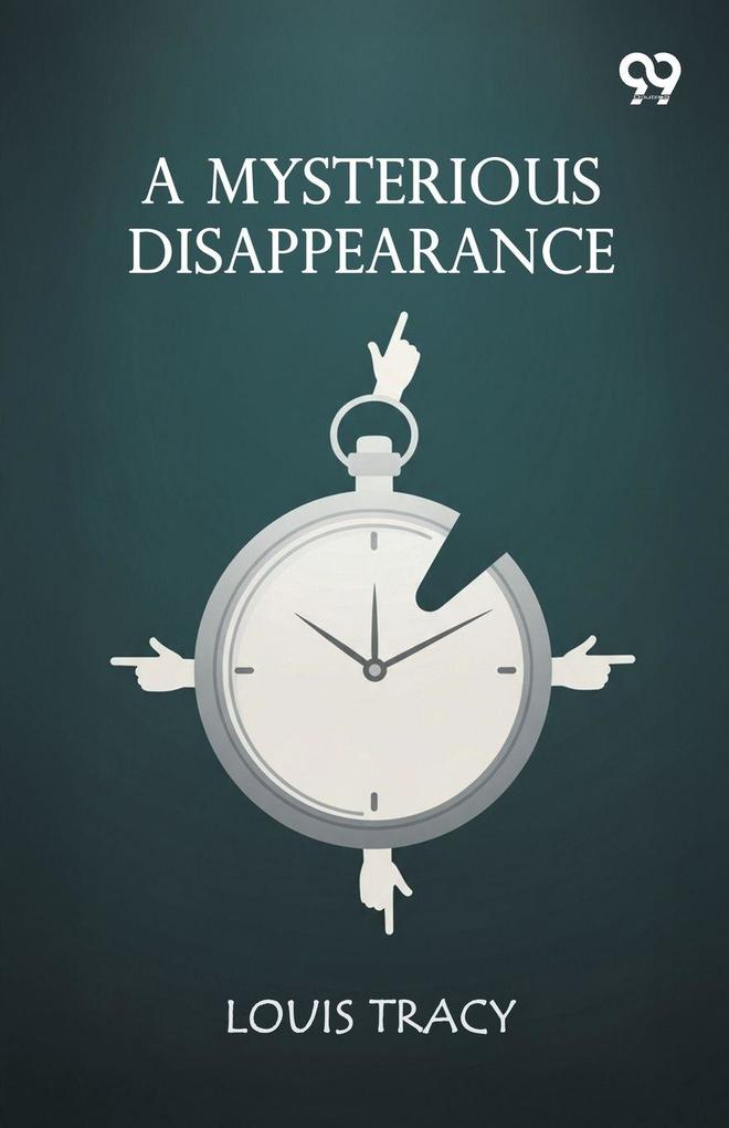A Mysterious Disappearance