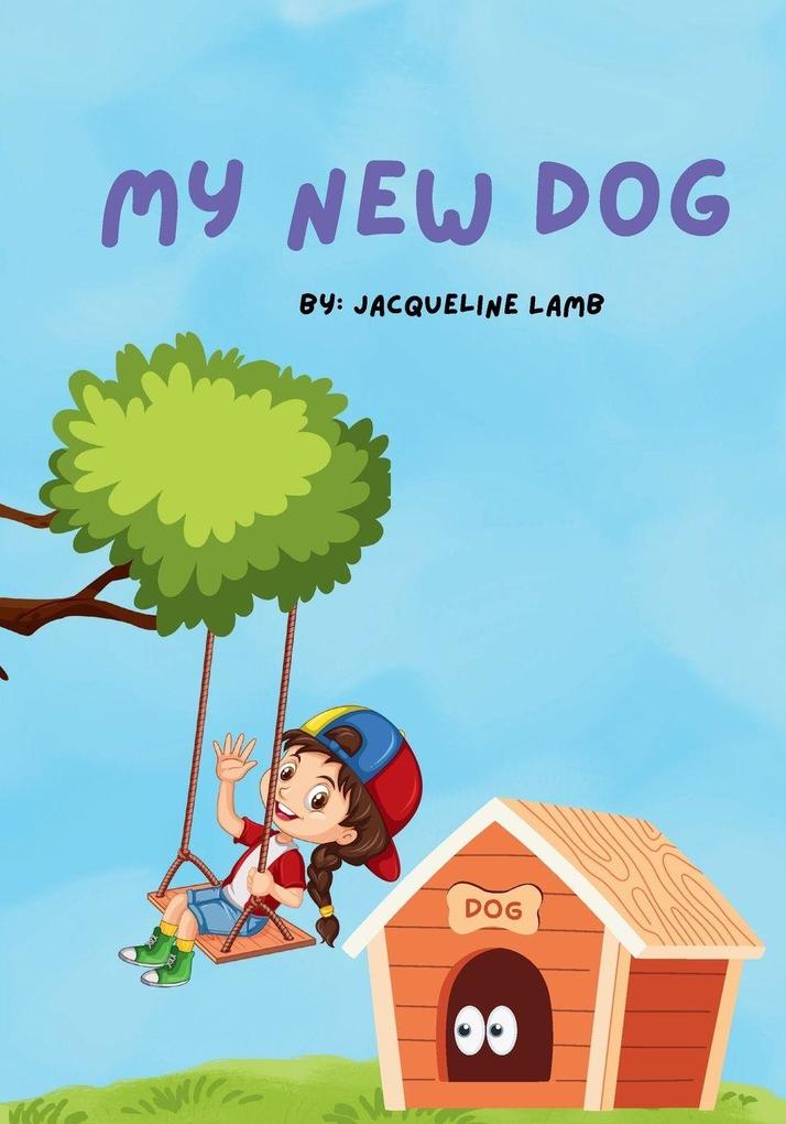 My New Dog