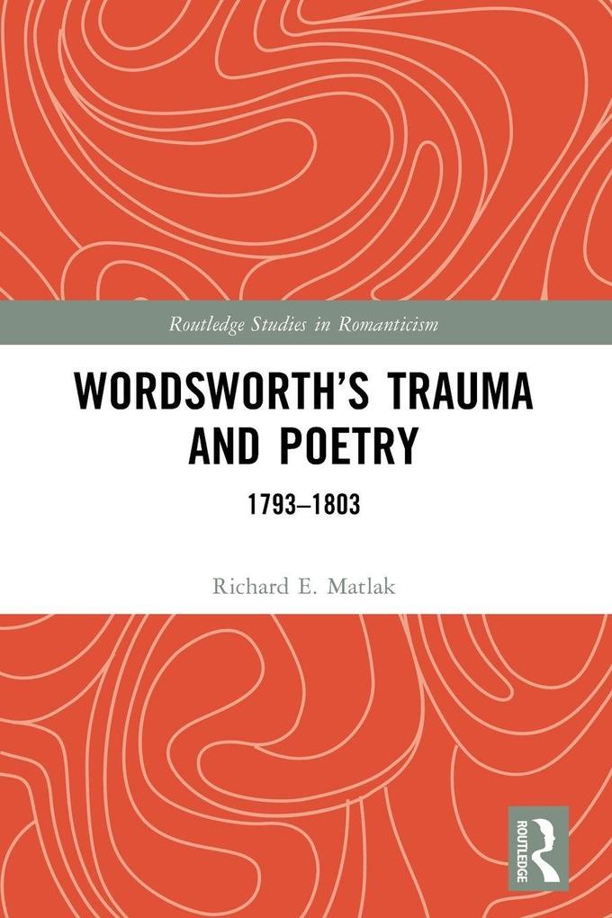 Wordsworth's Trauma and Poetry