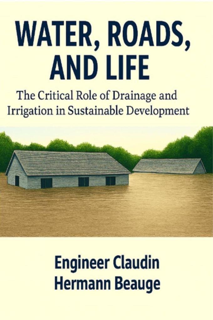 Water Roads and Life