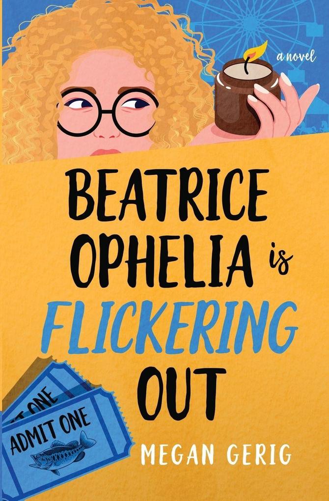 Beatrice Ophelia is Flickering Out