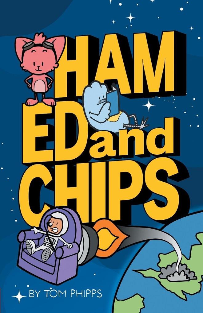 Ham Ed and Chips
