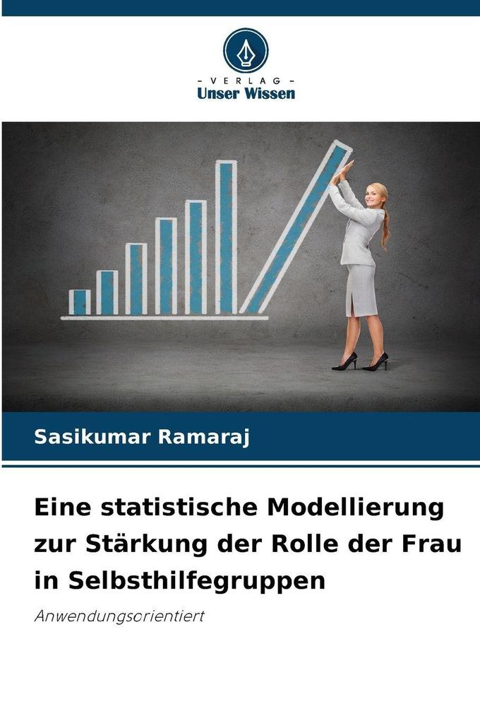 Eine statistische Modellierung zur Stärkung der Rolle der Frau in Selbsthilfegruppen