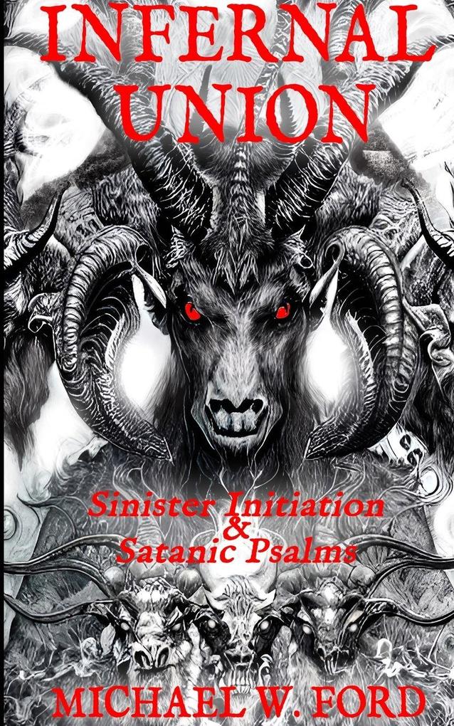 INFERNAL UNION