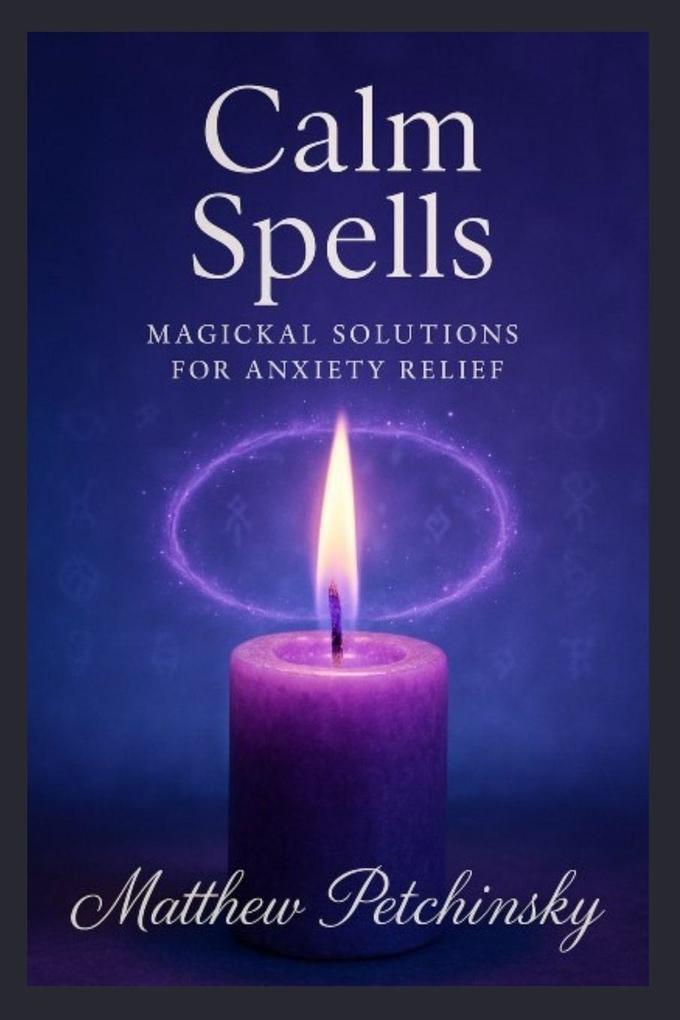 Calm Spells