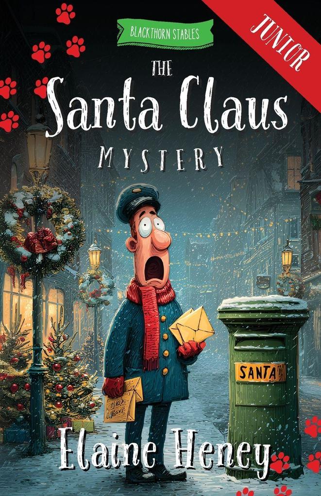 The Santa Claus Mystery - Blackthorn Stables Junior