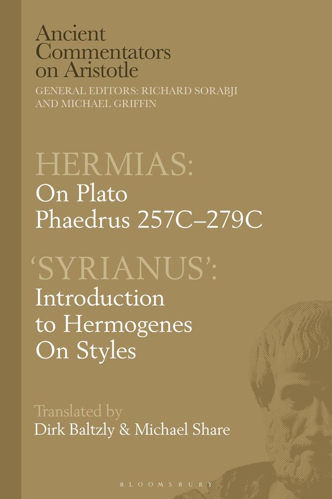 Hermias: On Plato Phaedrus 257c-279c with 'Syrianus'