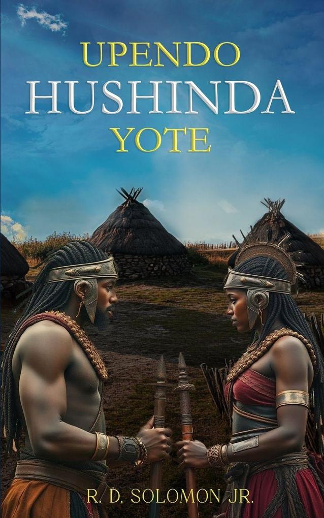 Upendo Hushinda Yote