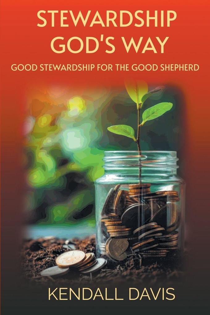 STEWARDSHIP GOD'S WAY