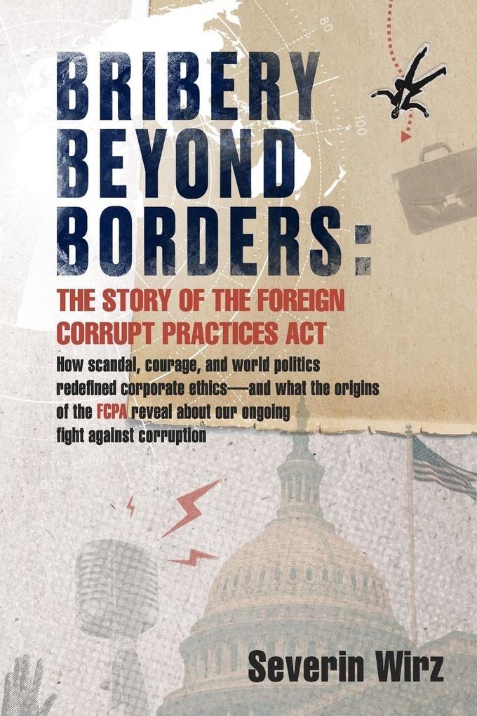 Bribery Beyond Borders