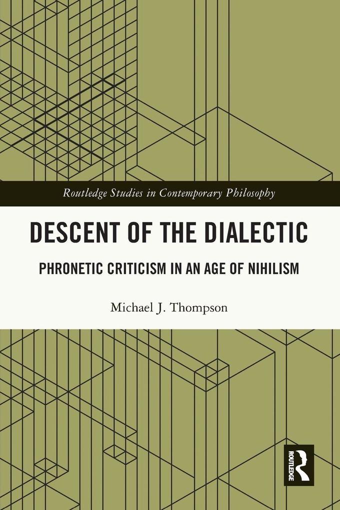 Descent of the Dialectic