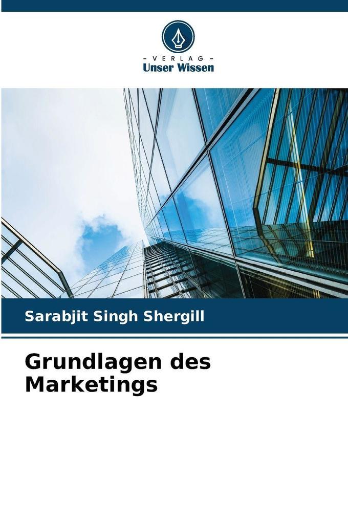Grundlagen des Marketings