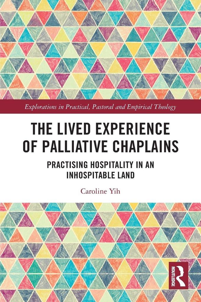 The Lived Experience of Palliative Chaplains
