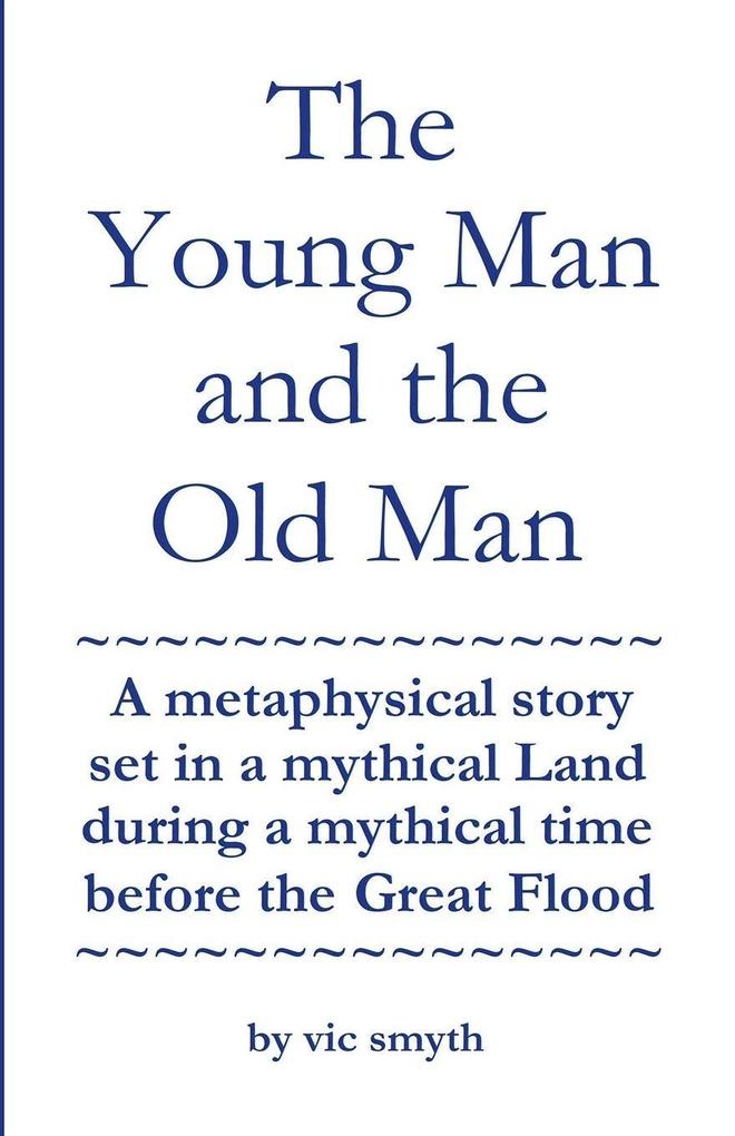 The Young Man and the Old Man