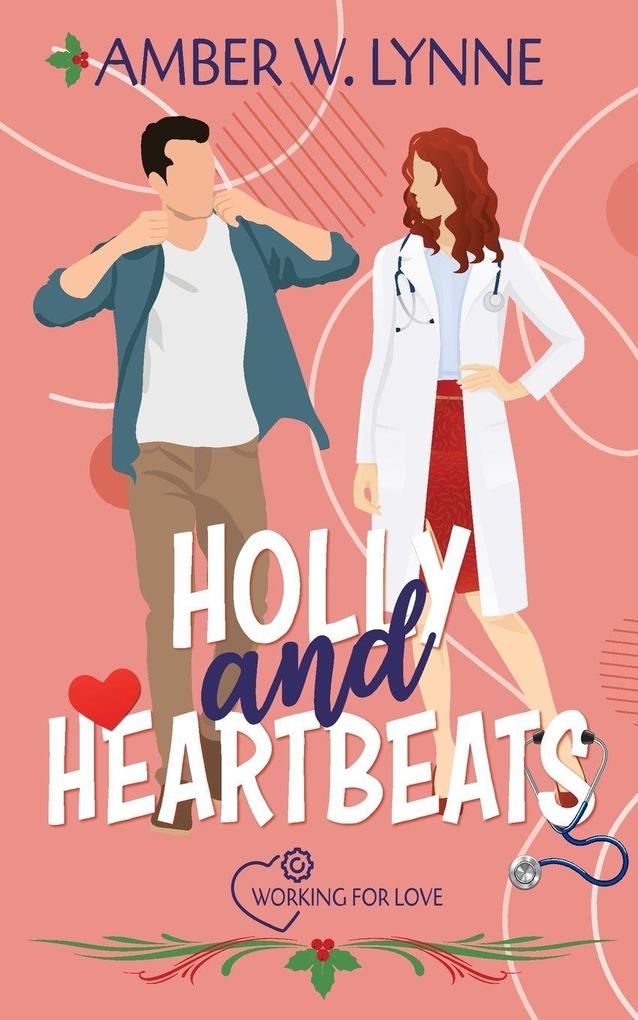 Holly & Heartbeats