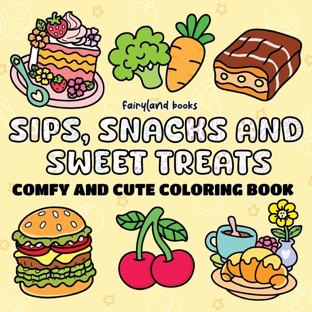 Sips Snacks & Sweet Treats