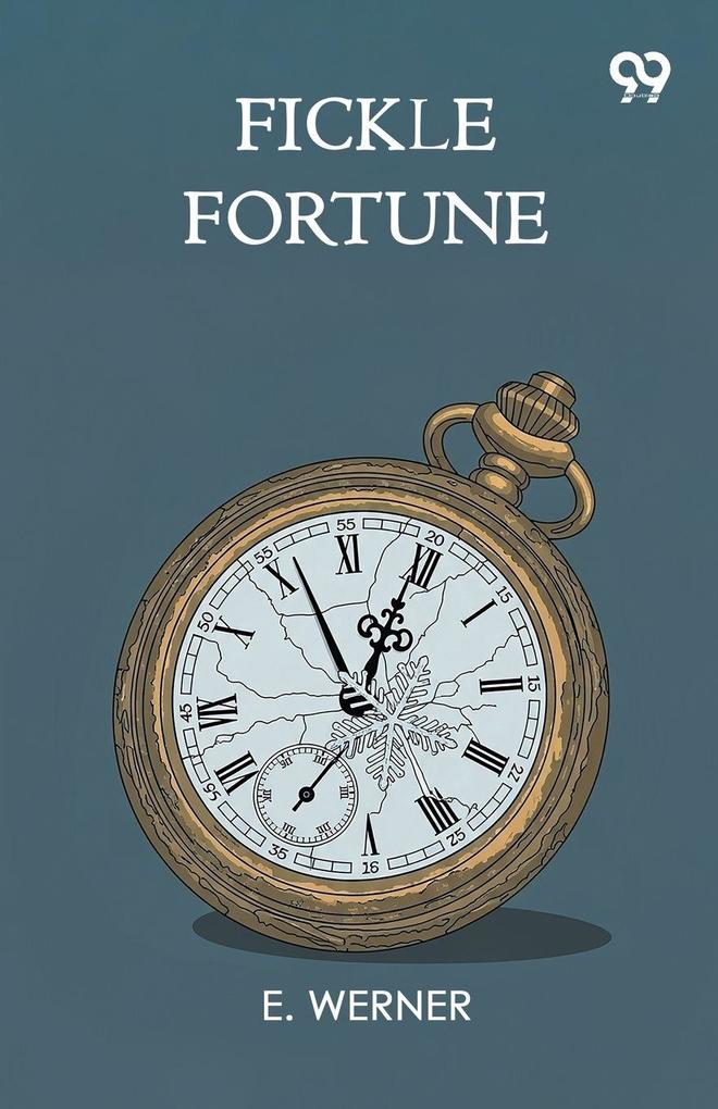 Fickle Fortune