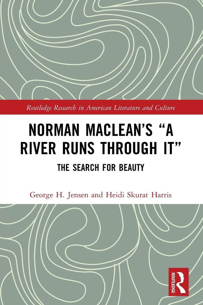 Norman Maclean's 'A River Runs through It'
