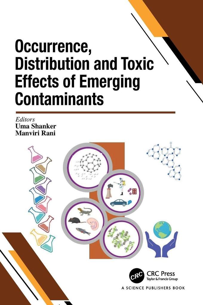 Occurrence Distribution and Toxic Effects of Emerging Contaminantsx