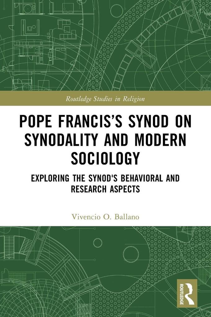 Pope Francis's Synod on Synodality and Modern Sociology