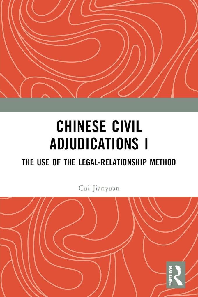 Chinese Civil Adjudications I