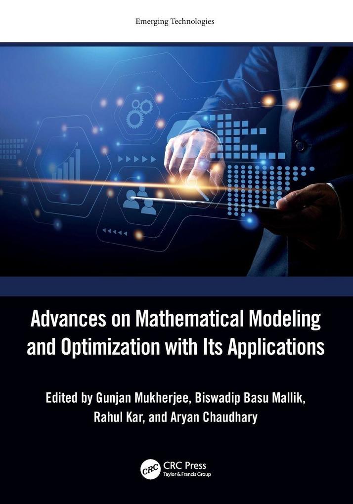 Advances on Mathematical Modeling and Optimization with Its Applications