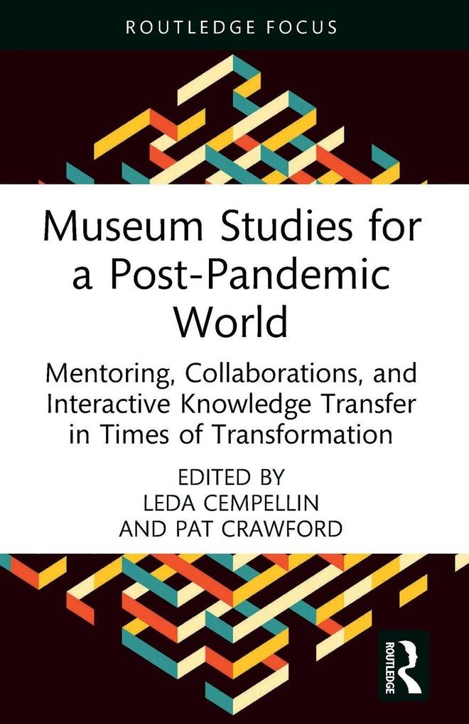Museum Studies for a Post-Pandemic World