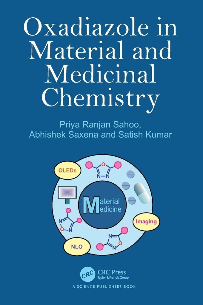 Oxadiazole in Material and Medicinal Chemistry