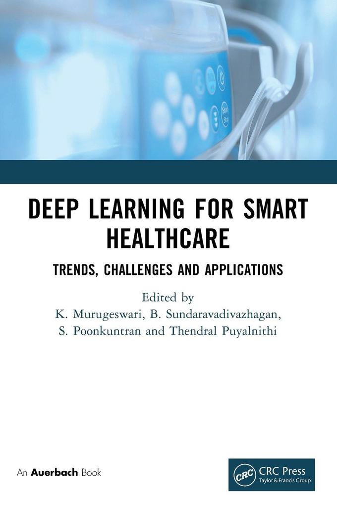 Deep Learning for Smart Healthcare