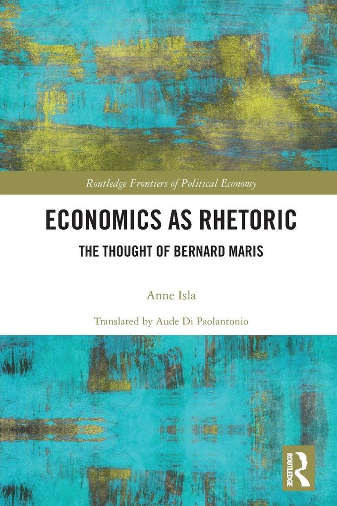 Economics as Rhetoric