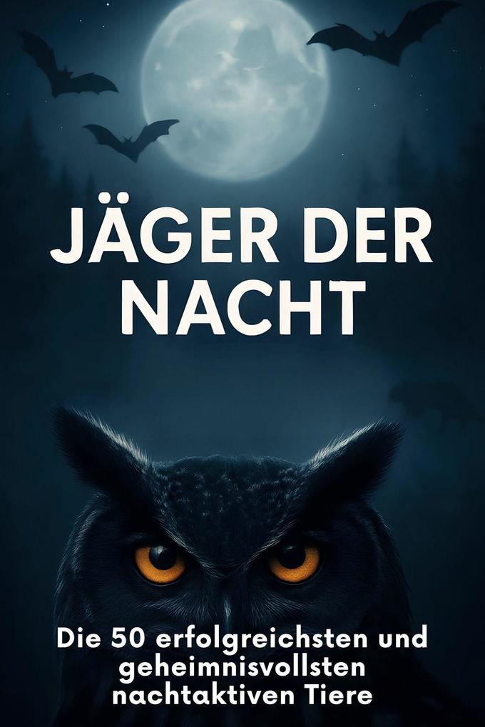 Jäger der Nacht