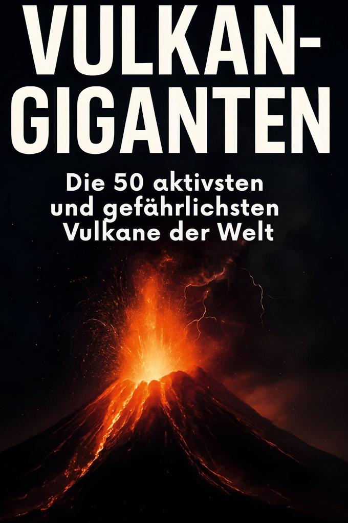 Vulkan-Giganten