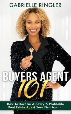 Buyers Agent 101